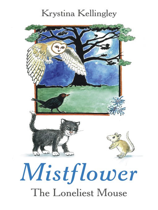 Title details for Mistflower by Krystina  Kellingley - Available